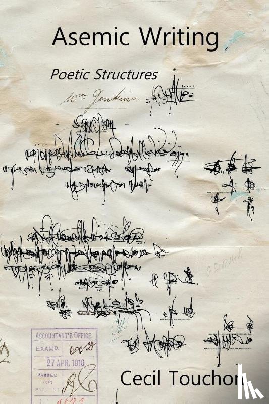 Touchon, Cecil - Asemic Writing - Poetic Structures