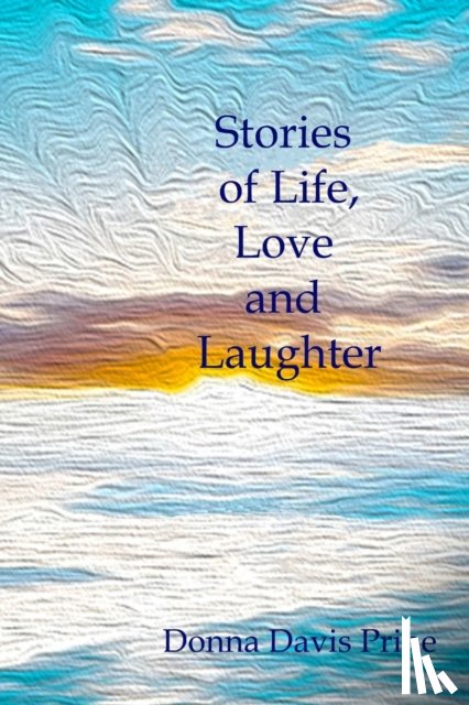Davis Prine, Donna - Stories of Life, Love and Laughter