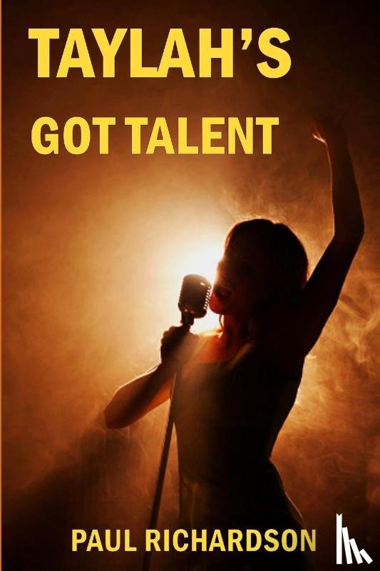 Richardson, Paul - Taylah's Got Talent
