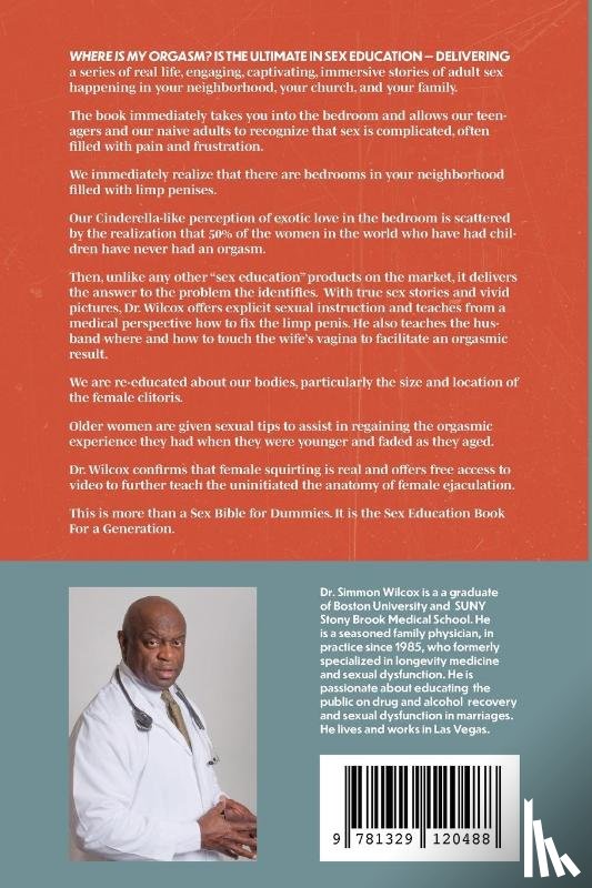 Wilcox, Simmon - Where is My Orgasm?