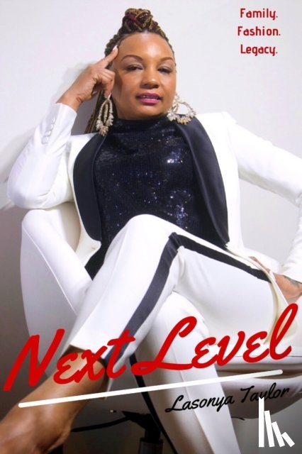 Taylor, Lasonya - Next Level