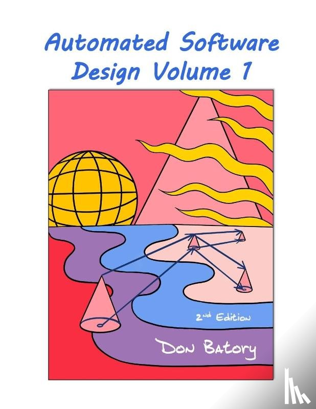Batory, Don - Automated Software Design Volume 1, 2nd Edition Public
