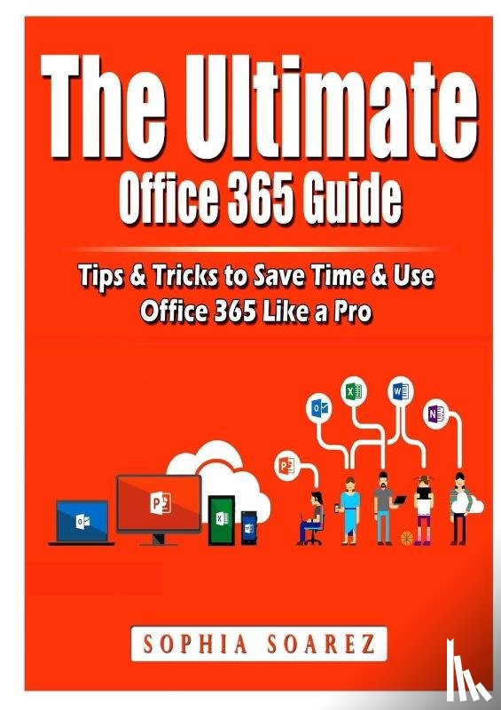 Albert, Jon - The Ultimate Office 365 Guide