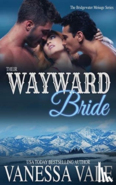 Vale, Vanessa - Their Wayward Bride