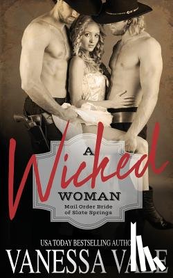 Vale, Vanessa - A Wicked Woman