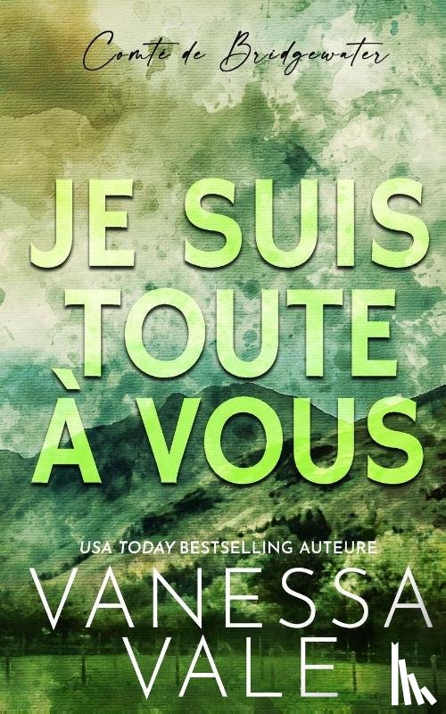 Vale, Vanessa - Je Suis Toute A Vous