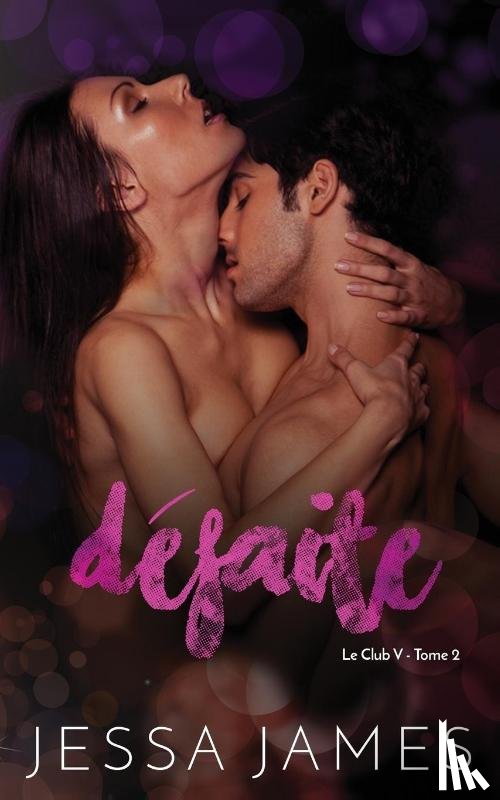James, Jessa - Defaite