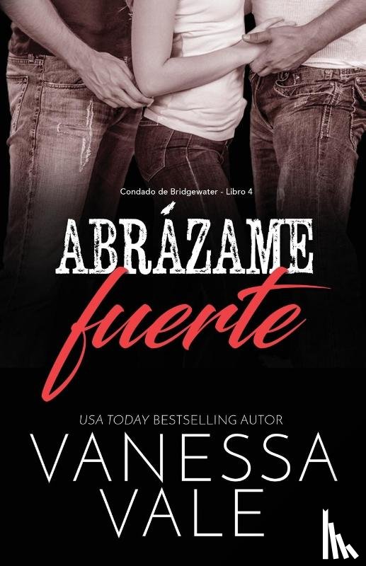 Vale, Vanessa - Abrazame fuerte