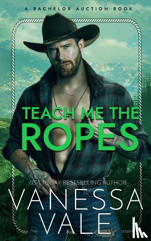 Vale, Vanessa - Teach Me The Ropes
