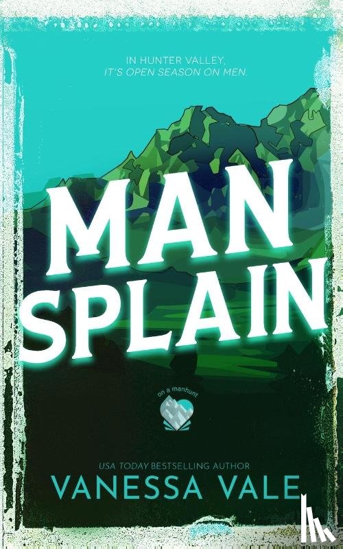Vale, Vanessa - Man Splain