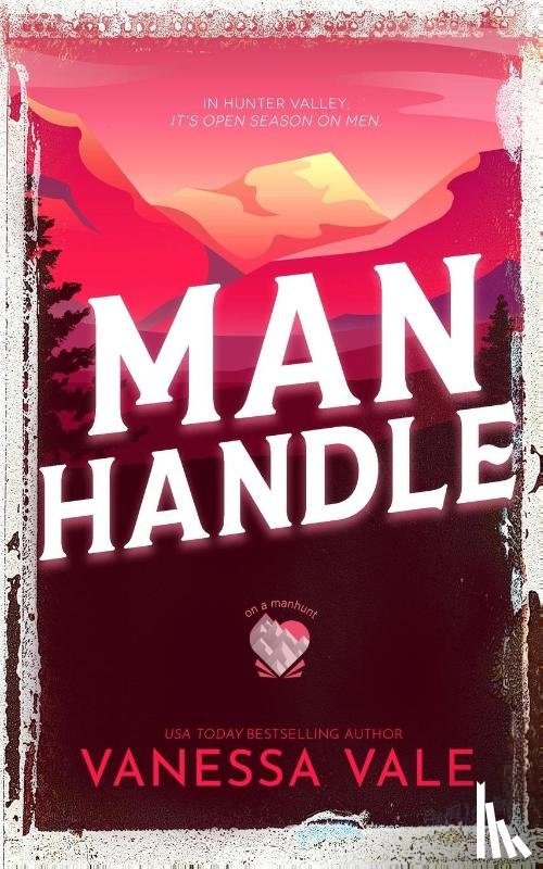 Vale, Vanessa - Man Handle