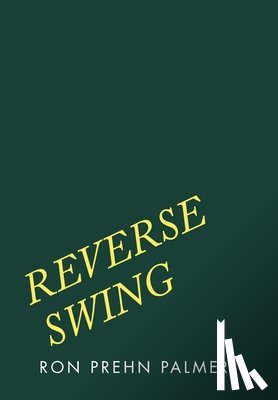 Palmer, Ron Prehn - Reverse Swing