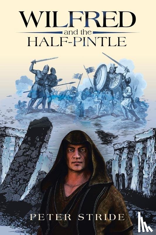 Stride, Peter - Wilfred and the Half-Pintle