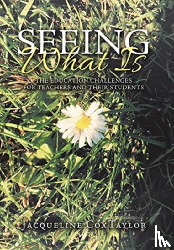 Coxtaylor, Jacqueline - Seeing What Is
