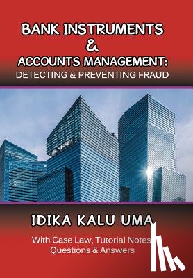 Uma, Idika Kalu - Bank Instruments & Accounts Management