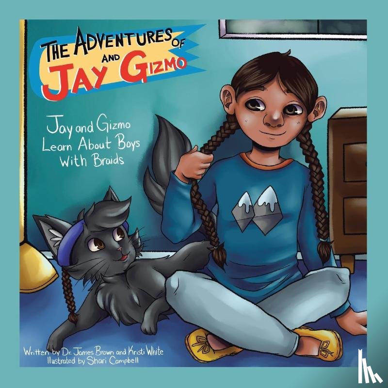 White, Kristi, Brown, James S - The Adventures of Jay and Gizmo