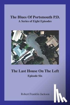 Jackson, Robert Franklin - The Blues of Portsmouth P.D.