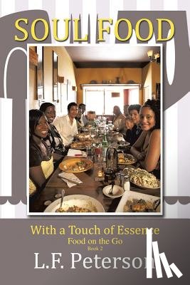 Peterson, L F - Soul Food with a Touch of Essence