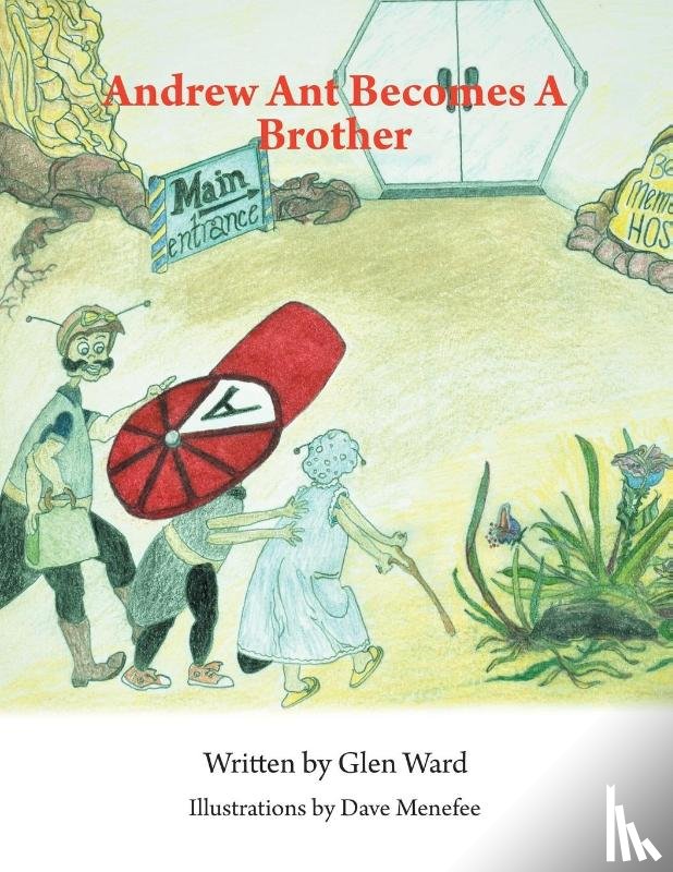 Ward, Glen - Andrew Ant Becomes a Brother