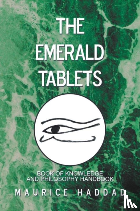 Haddad, Maurice - The Emerald Tablets