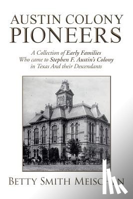 Meischen, Betty Smith - Austin Colony Pioneers