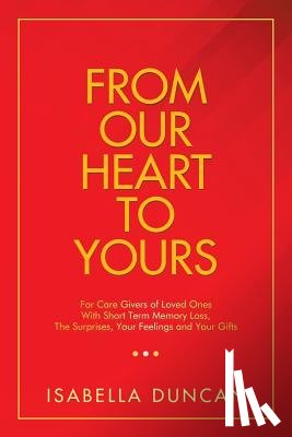 Duncan, Isabella - From Our Heart to Yours