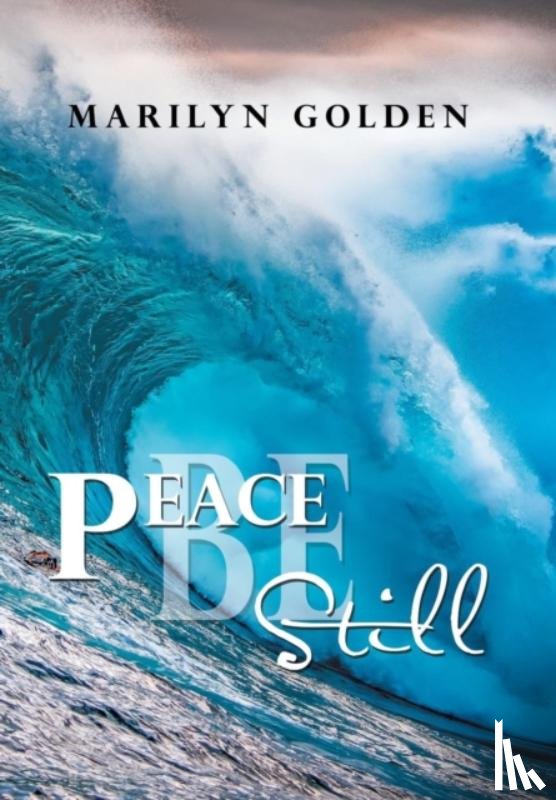 Golden, Marilyn - Peace Be Still