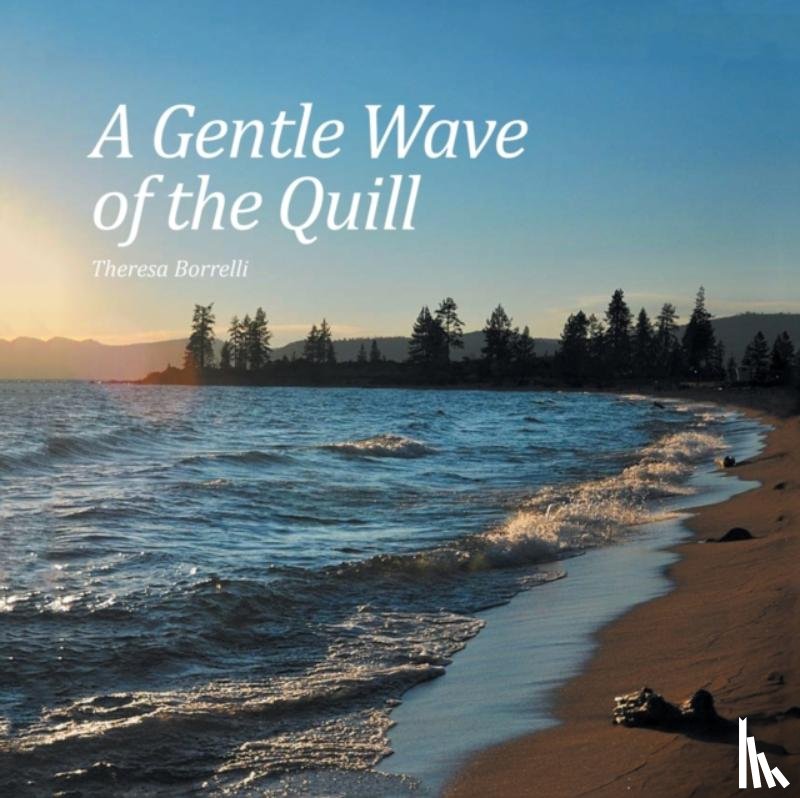 Borrelli, Theresa - A Gentle Wave of the Quill