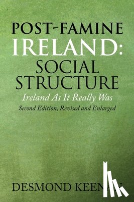 Keenan, Desmond - Post-Famine Ireland