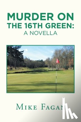 Fagan, Mike - Murder on the 16Th Green