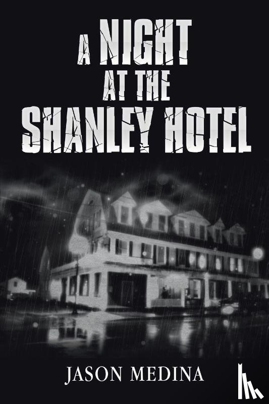 Medina, Jason - A Night at the Shanley Hotel