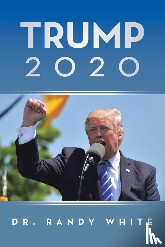 White, Dr Randy - Trump 2020