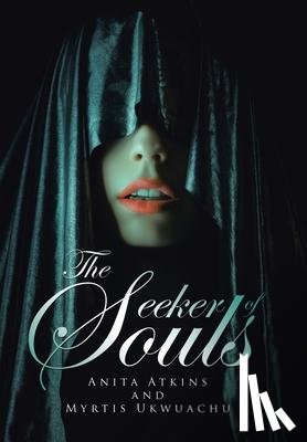 Atkins, Anita - The Seeker of Souls