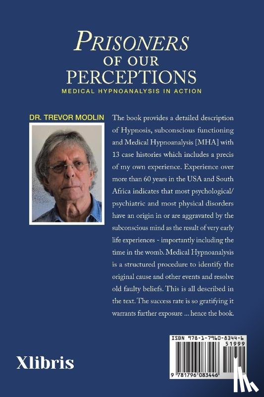 Modlin, Dr Trevor - Prisoners of Our Perceptions