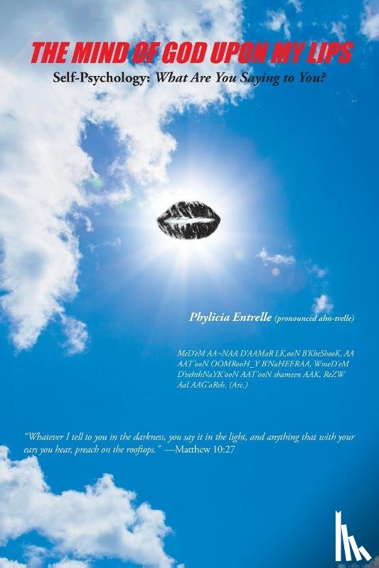 Entrelle, Phylicia - The Mind of God Upon My Lips