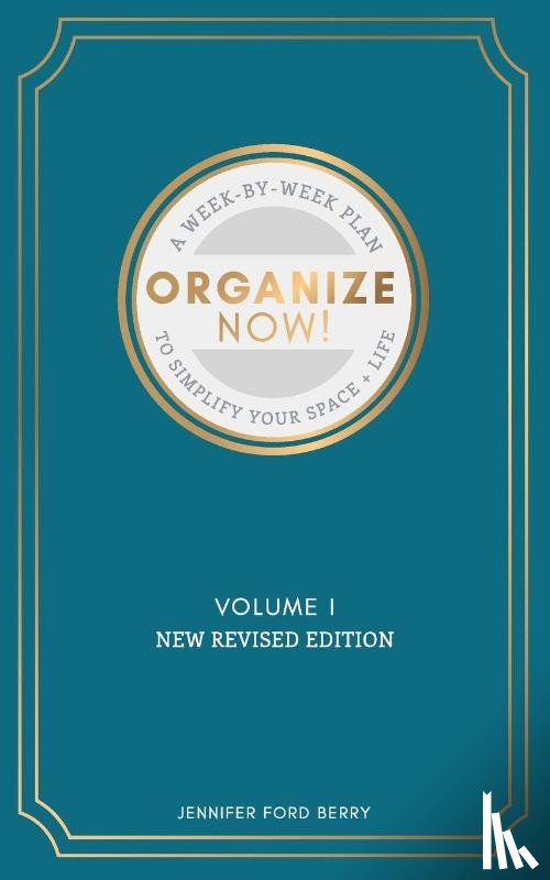 Berry, Jennifer Ford - Organize Now