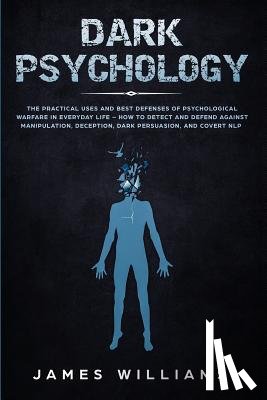 Williams, James W - Dark Psychology