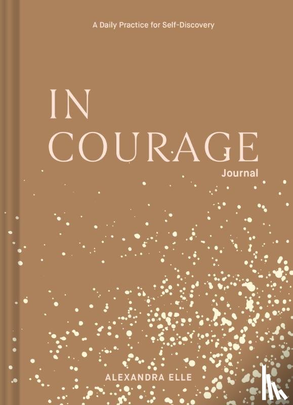 Elle, Alexandra - In Courage Journal