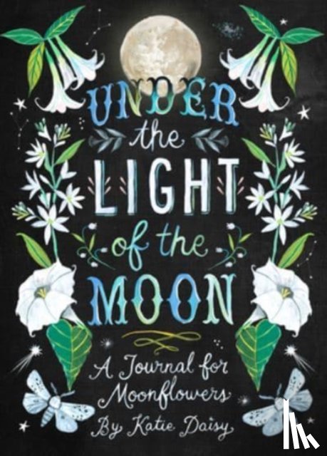 Daisy, Katie - Under the Light of the Moon Journal