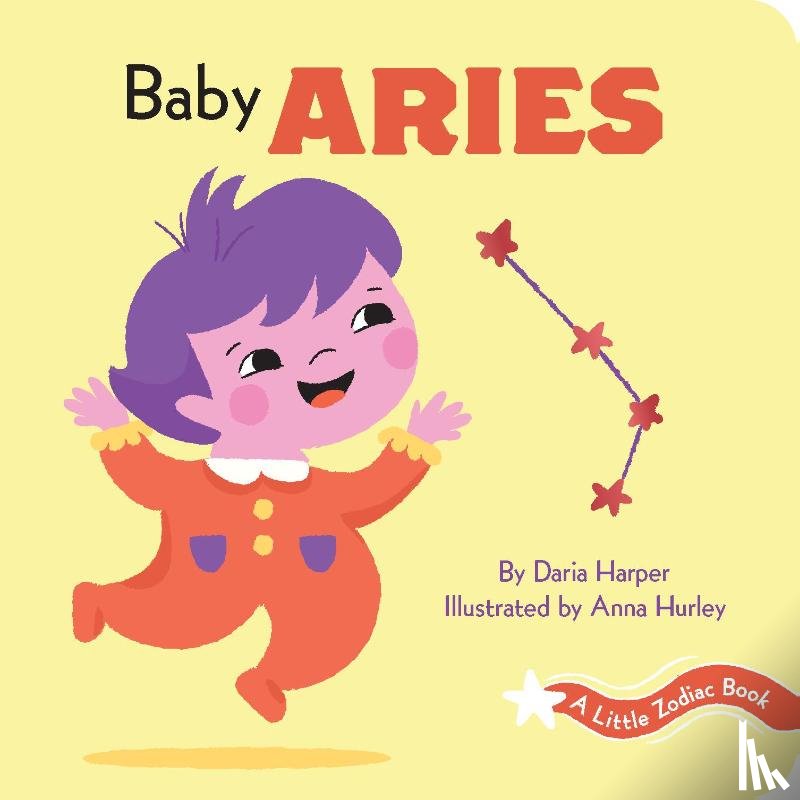 Harper, Daria - A Little Zodiac Book: Baby Aries