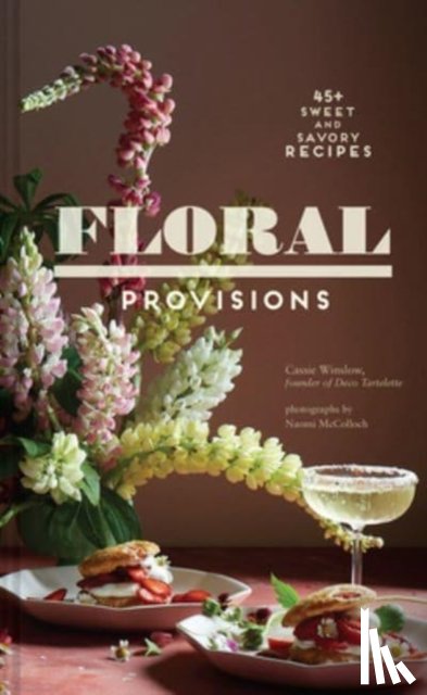 Winslow, Cassie - Floral Provisions