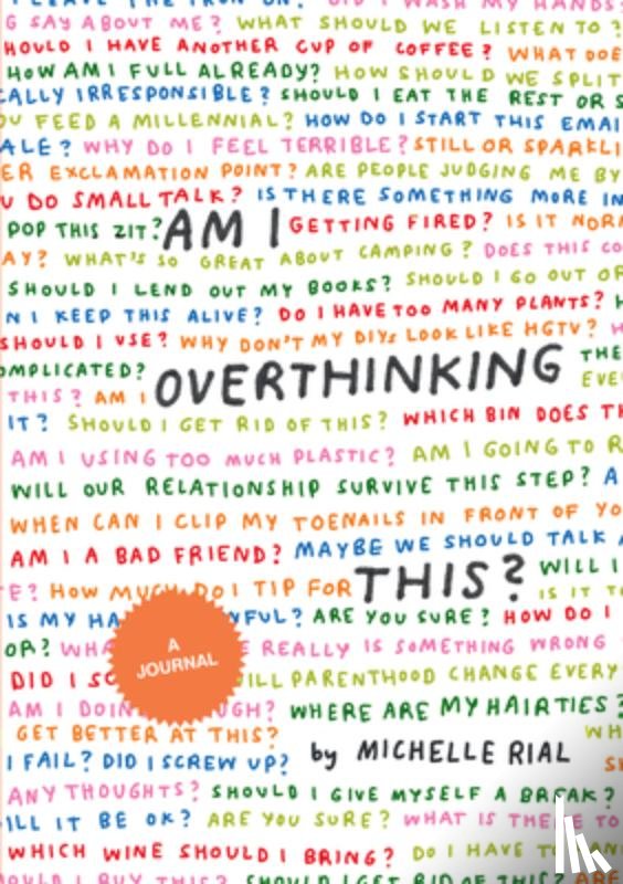 Rial, Michelle - Am I Overthinking This?