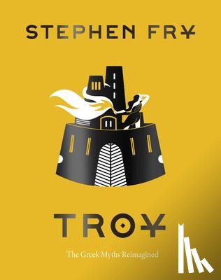 Fry, Stephen - Fry, S: Troy