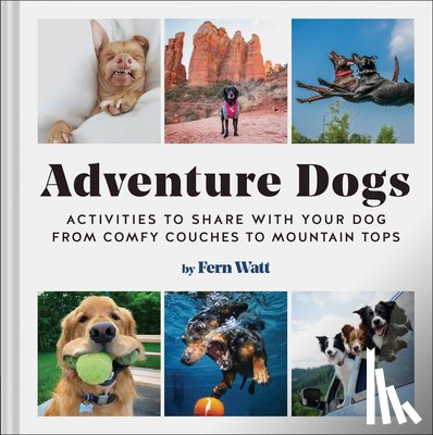 Watt, Lauren - Adventure Dogs