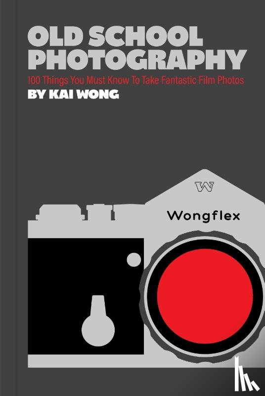 Wong, Kai Man - Old School Photography