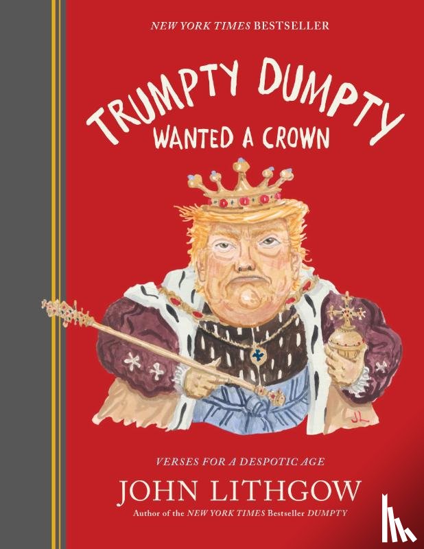 Lithgow, John - Trumpty Dumpty Wanted a Crown