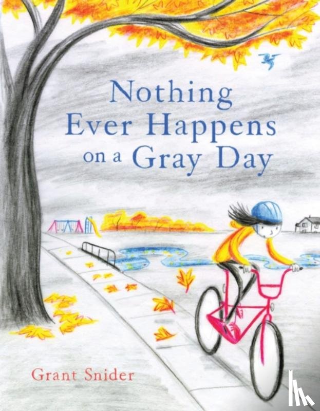 Snider, Grant - Nothing Ever Happens on a Gray Day
