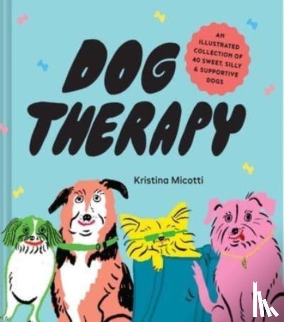 Micotti, Kristina - Dog Therapy