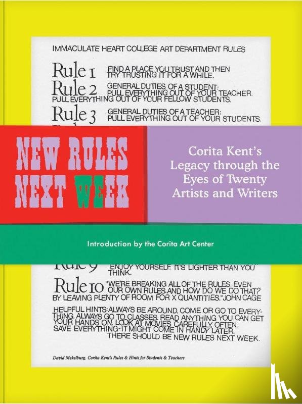 Kent, Corita - New Rules Next Week