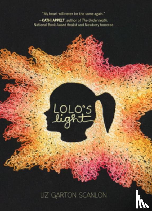 Scanlon, Liz Garton - Lolo's Light